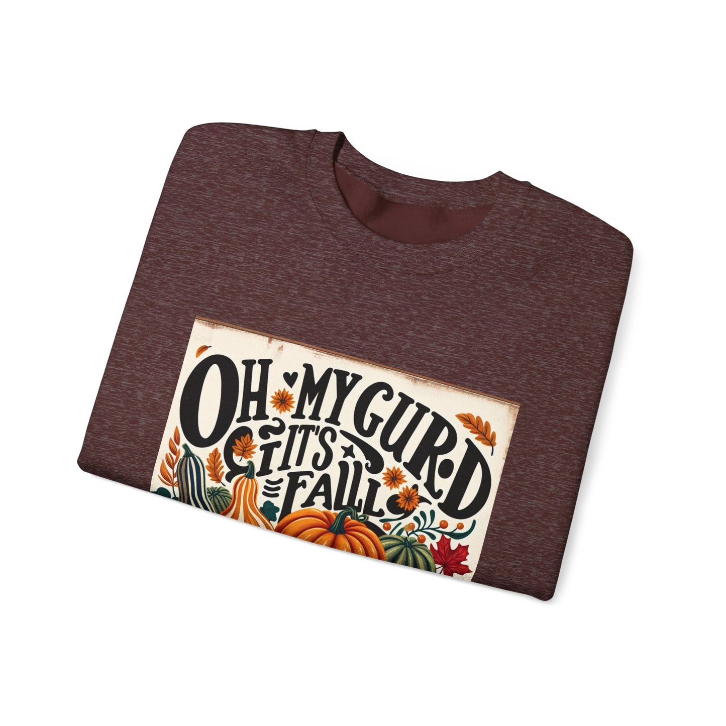 Fall  Sweatshirt  - For Fall Time Lovers Unisex (7111403798631)