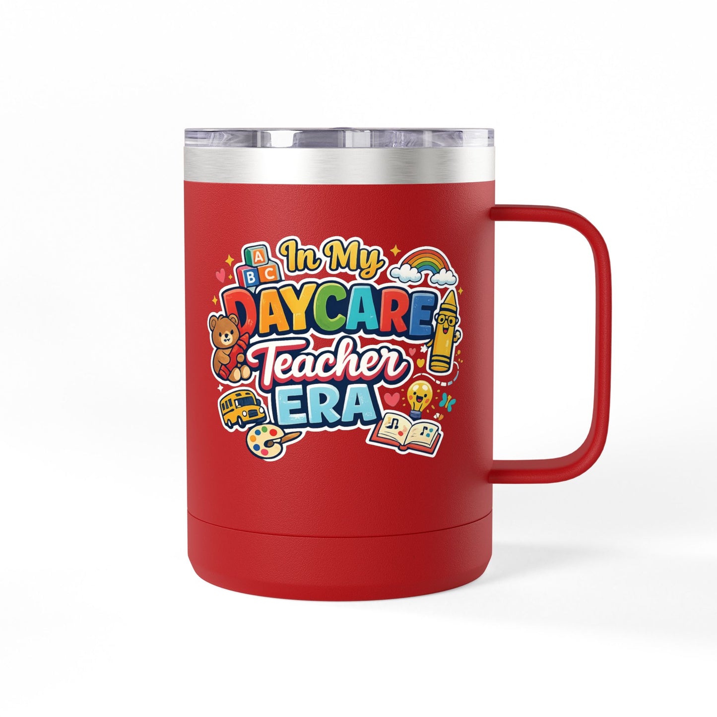 Daycare Teacher 15oz Insulated Mug "In My Daycare Teacher Era" Travel Tumbler