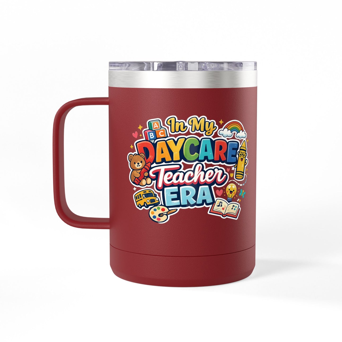 Daycare Teacher 15oz Insulated Mug "In My Daycare Teacher Era" Travel Tumbler