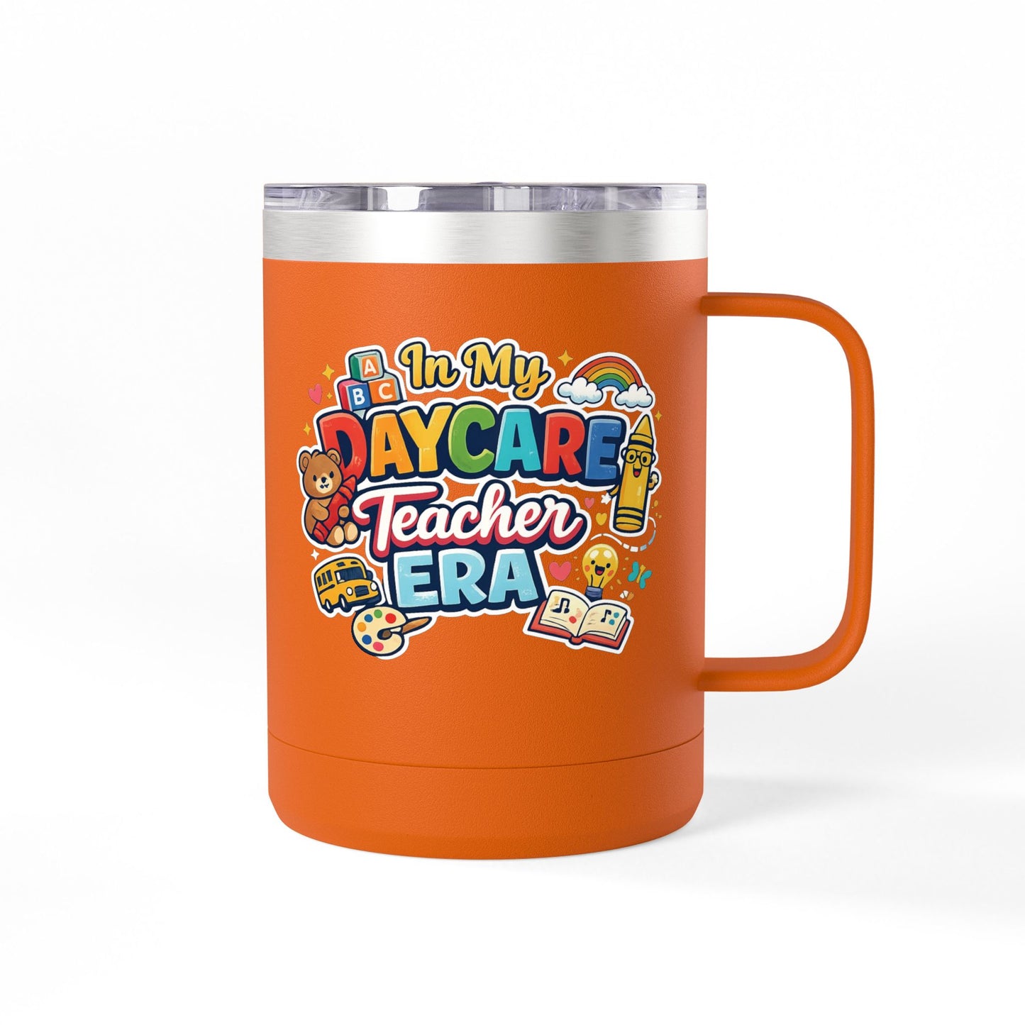 Daycare Teacher 15oz Insulated Mug "In My Daycare Teacher Era" Travel Tumbler
