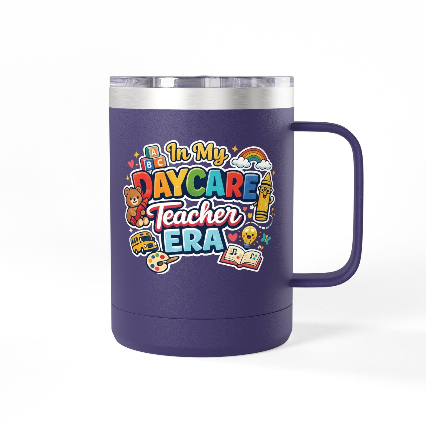 Daycare Teacher 15oz Insulated Mug "In My Daycare Teacher Era" Travel Tumbler