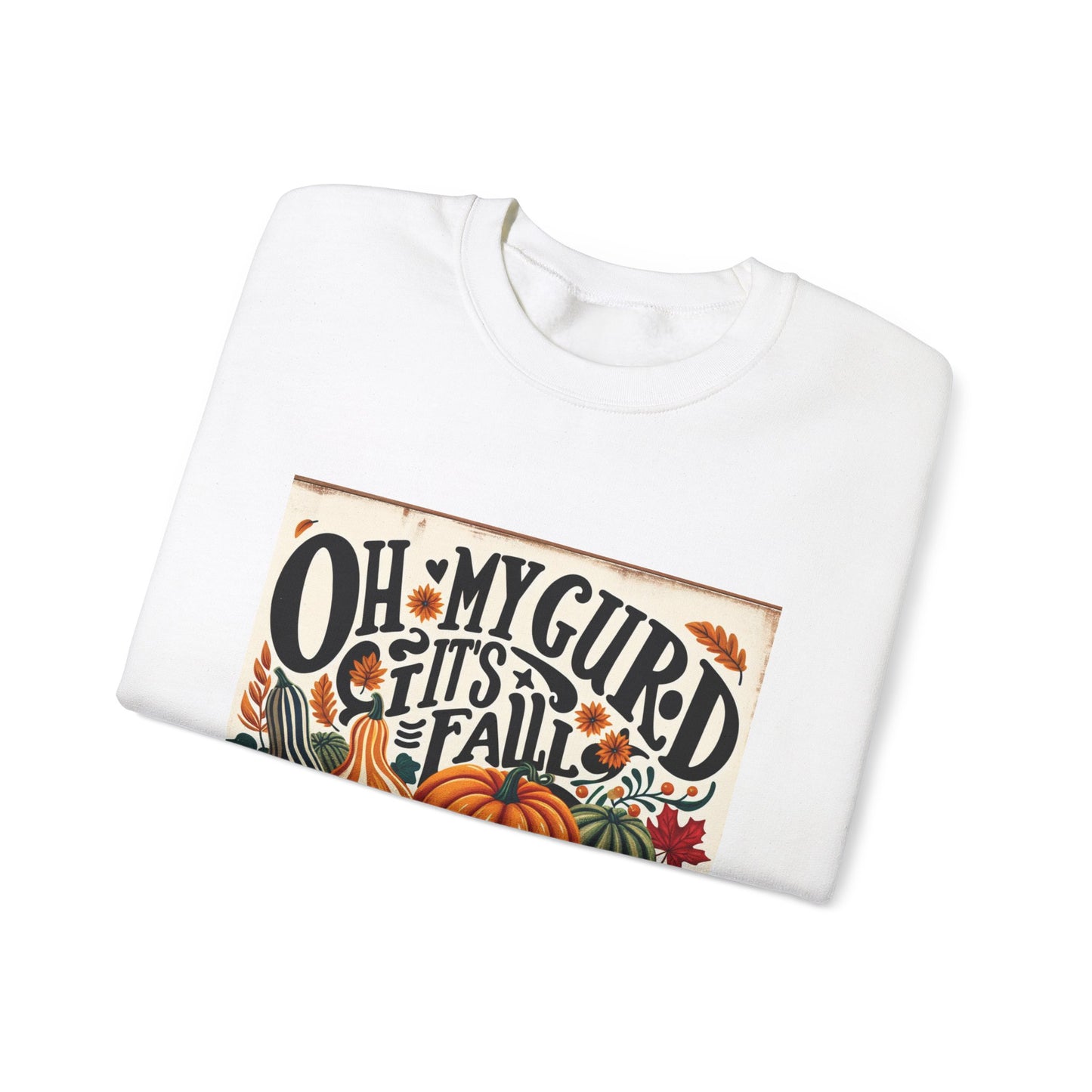 Fall  Sweatshirt  - For Fall Time Lovers Unisex (7111403798631)